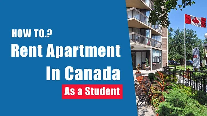 How To Rent Apartment In Canada As a Student